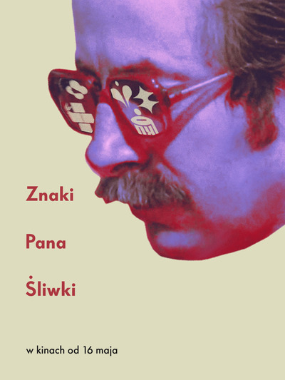 Plakat wydarzenia:  Znaki Pana Śliwki 