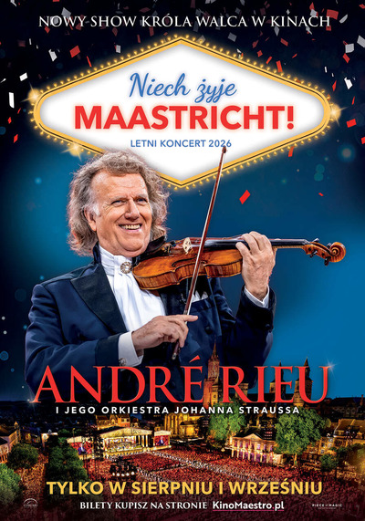 Plakat wydarzenia:  André Rieu. Niech żyje Maastricht 