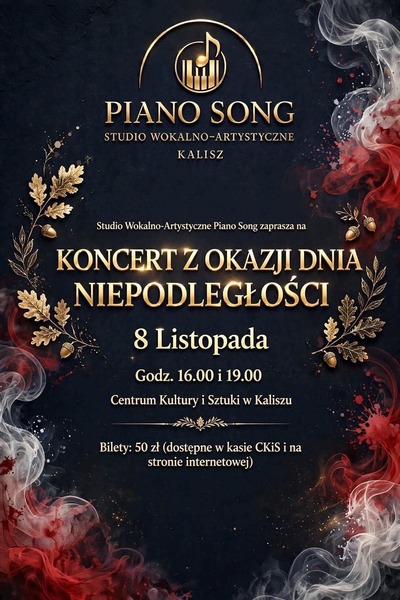 Plakat wydarzenia:  KONCERT Z OKAZJI DNIA NIEPODLEGŁOŚCI 